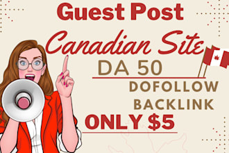 guest post on canadian website high da dofollow backlink