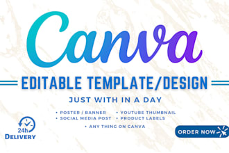 create any design on canva pro in 24 hours