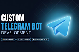 build a custom telegram bot tailored to your needs