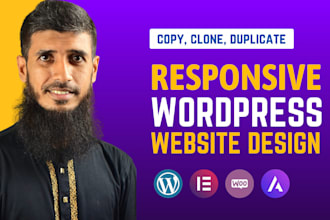 copy clone wordpress website or design redesign revamp wordpress website