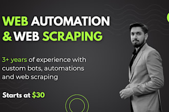 develop bot for data scrapping and website automation