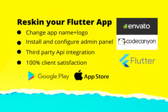 reskin and setup codecanyon flutter app for android and IOS