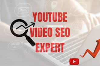 the best youtube SEO expert for top rank your videos