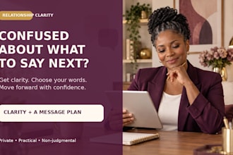 help you get relationship clarity and plan what to say