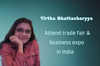 attend the trade fair and business expo to get info for you