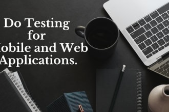 do testing mobile and web applications test case writing