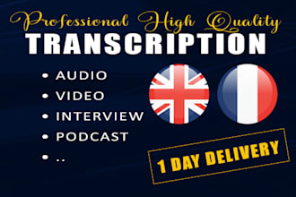 transcribe your audios english or french