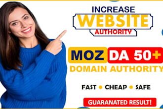 increase 2 domains authority moz da 50 with high authority backlinks