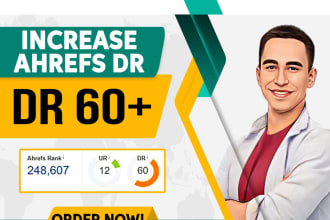 increase ahrefs DR domain rating 60 plus