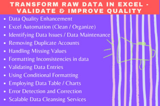 do excel work, data cleaning and formatting, data scrub work