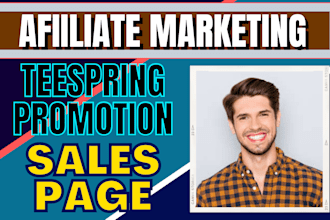 create sales page for you amazon affiliate link sales funnel teespring promotion