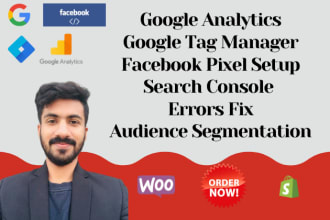 setup tag manager , google analytics, conversions tracking and facebook pixel