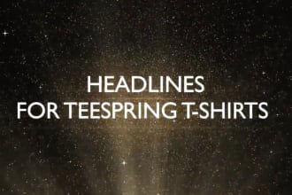write 5 headlines for teespring shirts