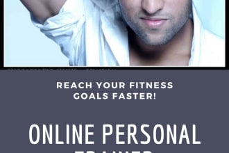 be your online personal trainer and nutritionist