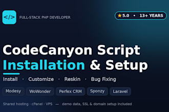 install customize reskin and fix any php codecanyon script