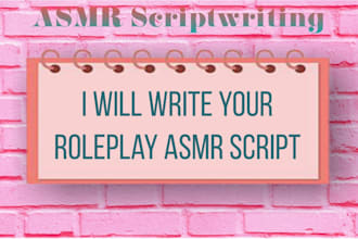 write your rp asmr script
