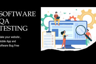 do QA testing of your website, mobile app, and software