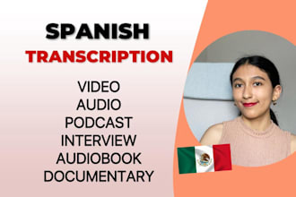 do spanish transcription for any audio or video in spanish