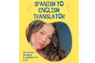 translate anything english to spanish, spanish to english