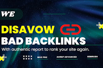 remove toxic bad spammy backlinks by disavow file to remove spam score