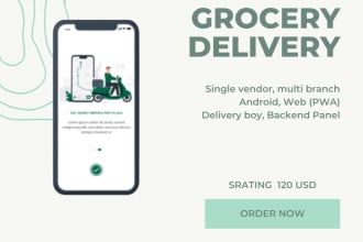 build a single vendor multibranch grocery delivery app