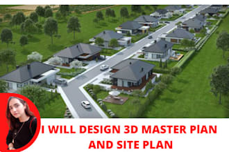 do architectural master plan, site plan in 3d