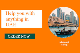help you with anything in uae
