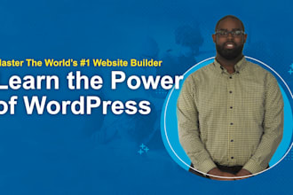 teach you how to create stunning wordpress websites
