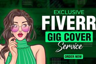 design clickable gig picture  fiverr gig image and gig cover