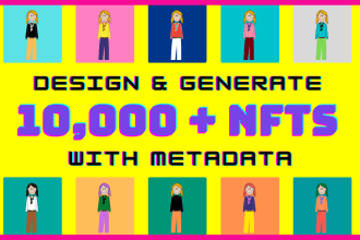 create and generate 10k nft art collection with metadata