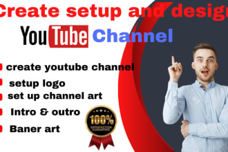 create professional youtube channel and all setup
