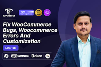 fix woocommerce bugs woocommerce errors and do customization