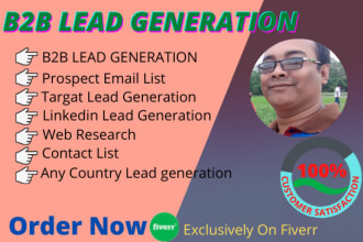 do b2b lead generation and  prospect build email list