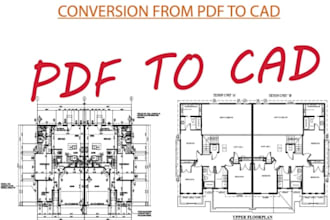 convert pdf, blue print,jpg,sketch into autocad,dwg,cad