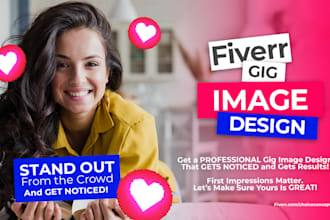 design a dynamic fiverr gig design image that gets noticed