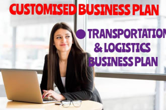 write topnotch transportation and logistics business plan