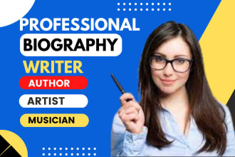 write professional  biography, musician, artist, author bio