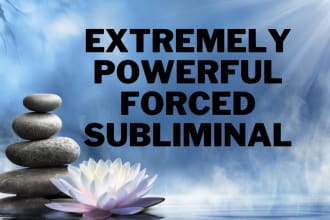 create extremely powerful forced subliminals audio and video