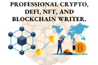 write engaging crypto, blockchain, web3, nfts articles