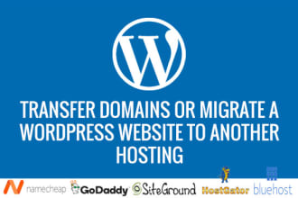 transfer domain or migrate wordpress site to another hosting