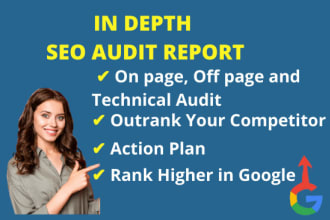 do expert in depth seo audit and competitor analysis with strategy