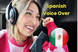 record a female mexican spanish or english voice over