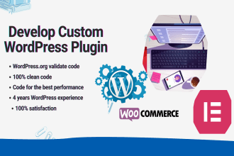 develop wordpress custom plugins, widgets, elementor and woocommerce addons
