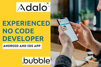 develop your android and ios app with flutterflow, bubble io, adalo and drafbit