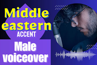 record male middle eastern accent english voiceover
