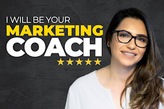 be your marketing coach
