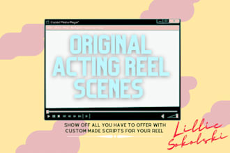 write scenes for your acting reel
