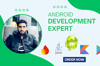 be your android studio developer using java or kotlin
