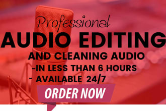 audio edit, clean, fix sound in audio or video