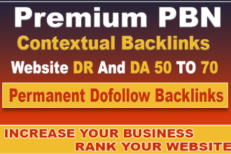 make premium DR 70 contextual dofollow backlinks for off page seo